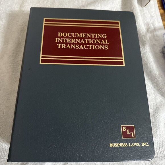 Documenting International Transactions Corporate Councel’s Guide BLI Law Book - Picture 1 of 14